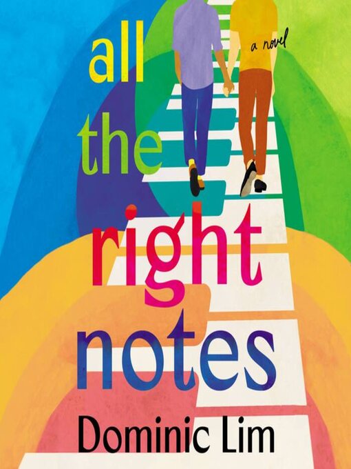 Title details for All the Right Notes by Dominic Lim - Available